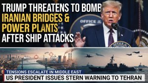 Trump Threatens to Bomb Iranian Bridges and Power Plants After Ship Attacks