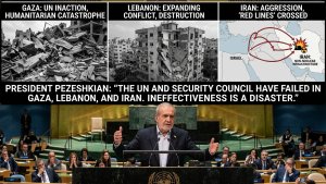 Iran President Pezeshkian Criticizes UN Over Gaza, Lebanon and Iran Conflict